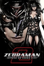 Poster Zebraman 2: Attack on Zebra City 2010