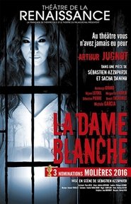 La Dame blanche) La Dame blanche (2017)