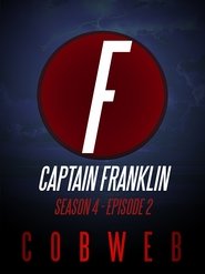 Captain Franklin – Cobweb