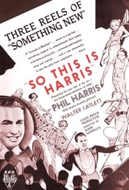 So This Is Harris! постер