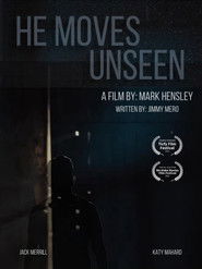 He Moves Unseen (2022)