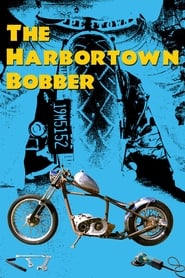 The Harbortown Bobber streaming