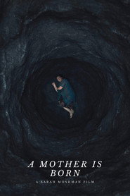 A Mother is Born