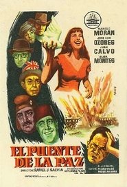 El puente de la paz (1958) El puente de la paz (1958)