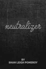 Poster for NEUTRALIZER