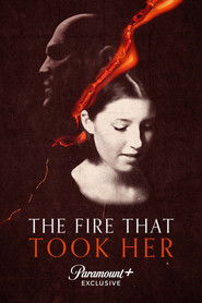 The Fire That Took Her (2022)