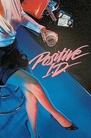 Positive I.D. постер