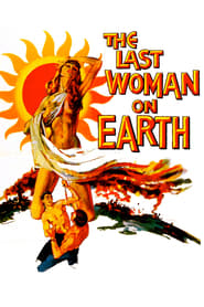 Last Woman on Earth (1960)