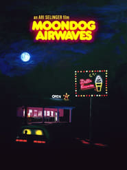 Moondog Airwaves (2014)
