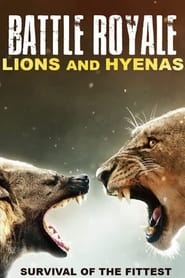 Battle Royale: Lions and Hyenas streaming