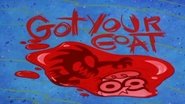 Got Your Goat