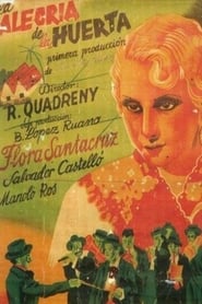 فيلم La alegría de la huerta 1940 مترجم أون لاين بجودة عالية