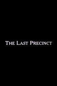 The Last Precinct постер