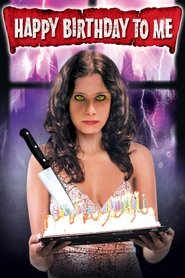 Poster for Happy Birthday to Me