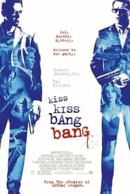 Поцілунок навиліт / Kiss Kiss Bang Bang (2005) TMDB poster