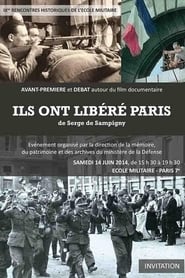 Poster Ils ont libéré Paris ! 2018