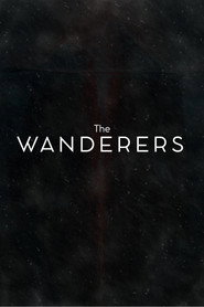 The Wanderers - Episode I