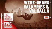 The Viking Mindset: Ragnar's Death Song and Other Sagas
