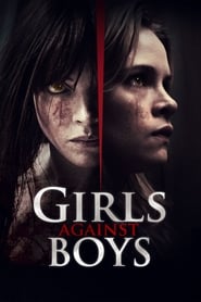 Film Girls Against Boys en streaming