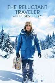 The Reluctant Traveler With Eugene Levy