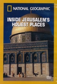 National Geographic: Inside Jerusalem's Holiest Places