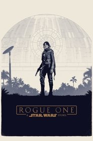 Rogue One A Star Wars Story Character Movie Posters Hypebeast