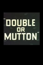 Double or Mutton (1955)