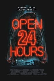 Open 24 Hours постер