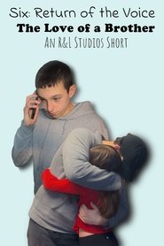 Six: Return of the Voice (2024)