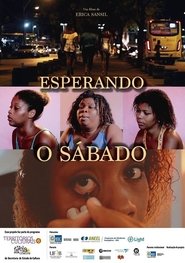 Poster Esperando o Sábado 2017