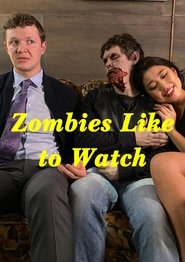 Poster Zombies Like to Watch