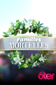 Poster for Familles mortelles