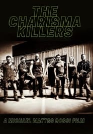 Poster The Charisma Killers