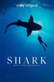 Shark with Steve Backshall постер