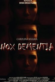 Nox Dementia