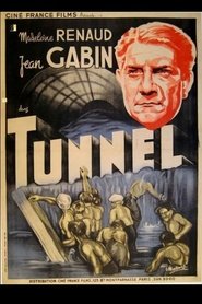 Le Tunnel 1933