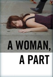 A Woman, a Part постер