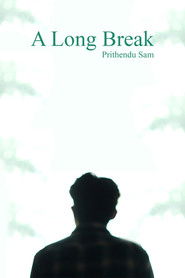 A Long Break