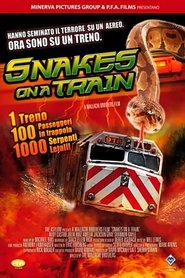 Snakes on a Train