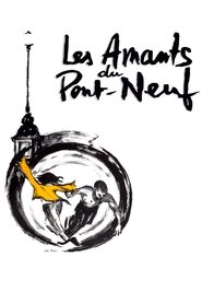 Film Les amants du Pont-Neuf en streaming