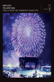 Pink Floyd - The Later Years Vol 4 - Venice Concert 1989 and Knebworth Concert 1990