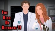 The kiss of Betrayal !! 2022 Бесплатан неограничен приступ