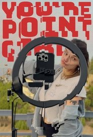 مشاهدة فيلم You’re Point Girl 2024 مترجم بجودة عالية