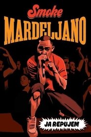 Poster I Rap: Smoke Mardeljano 2016
