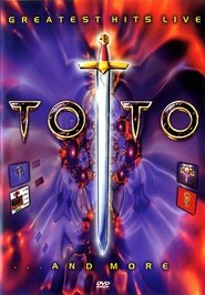 Poster Toto - Greatest Hits Live... And More