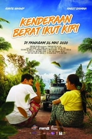 Kenderaan Berat Ikut Kiri (2020) Kenderaan Berat Ikut Kiri (2020)