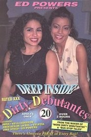 Deep Inside Dirty Debutantes 20