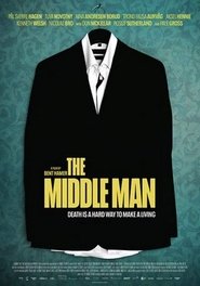 Voir The Middle Man en streaming vf gratuit sur streamizseries.net site special Films streaming