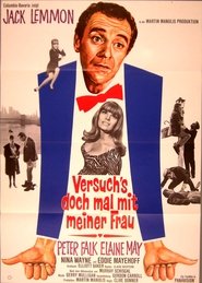 Versuch’s doch mal mit meiner Frau (1967)