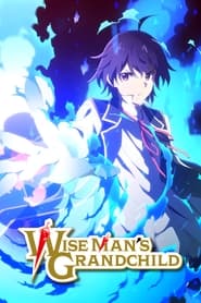 Poster Wise Man's Grandchild - Season 1 Episode 9 : The Grandchild, the Magic Gear, and the Engagement Party 2019